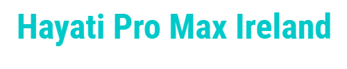 Hayati Pro Max Ireland